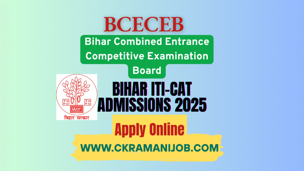 Bihar ITI CAT Admission 2025