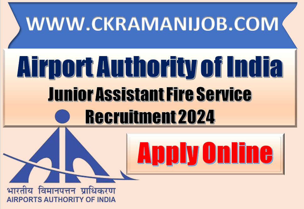 AAI Junior Assistant Fire Service 2025