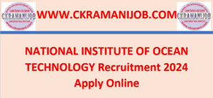 NIOT Recruitment 2024