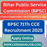BPSC 71Th CCE Recruitment 2025